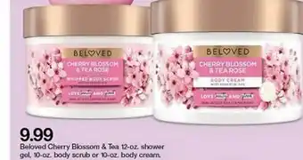 Target Beloved Cherry Blossom & Tea 12-Oz Shower Gel 10-Oz Body Scrub Or 10-Oz Body Cream offer