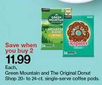Target Green Mountain And The Original Donut Shop 20- To 24-Ct Single-Serve Coffee Pods offer