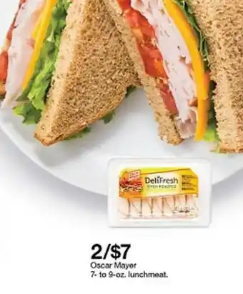 Target Oscar Mayer 7- To 9-Oz Lunchmeat offer