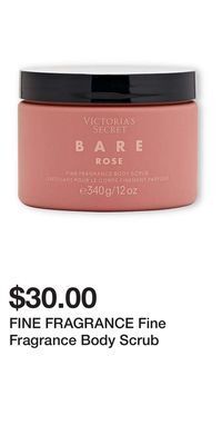 Victoria's Secret Fine fragrance fine fragrance body scrub offer