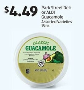 Aldi Park Street Deli or ALDI Guacamole Assorted Varieties 15 oz. offer