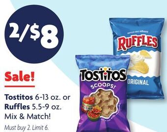 Family Dollar Tostitos 6-13 oz. or ruffles 5.5-9 oz. offer