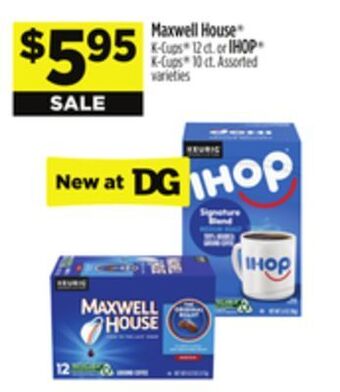 Dollar General Maxwell house® or ihop® offer