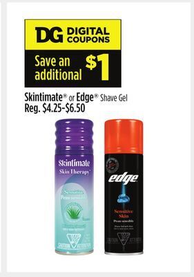 Dollar General Skintimate® or edge® shave gel offer