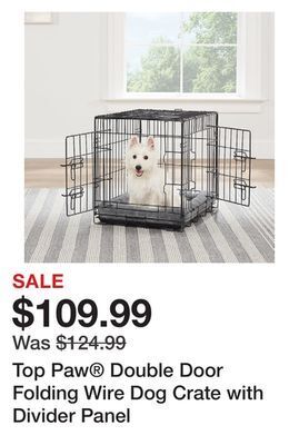 Petsmart Top paw® double door folding wire dog crate with divider panel offer