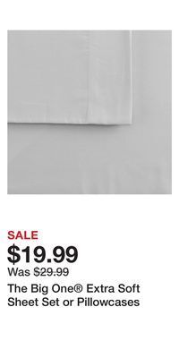 Kohl's The big one® extra soft sheet set or pillowcases offer
