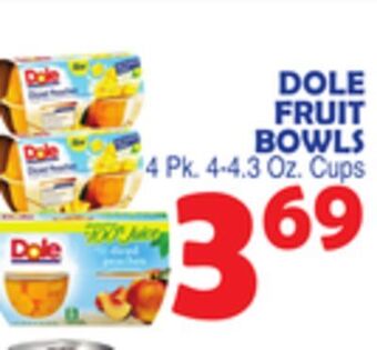 Bravo Supermarkets Dole fruit bowls offer