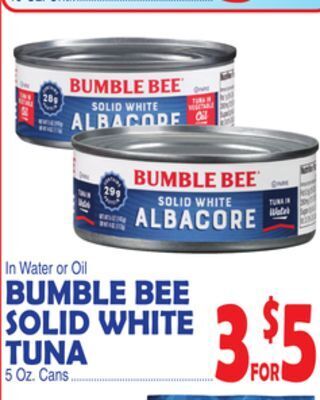 Bravo Supermarkets Bumble bee solid white tuna offer