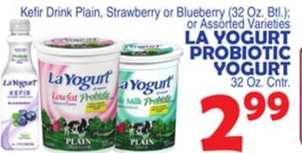 Bravo Supermarkets La yogurt probiotic yogurt 32 oz. cntr. offer