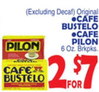 Bravo Supermarkets Cafe bustelo, cafe pilon offer