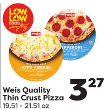 Weis Markets Weis quality thin crust pizza offer