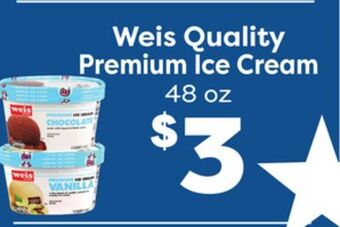 Weis Markets Weis quality premium ice cream offer