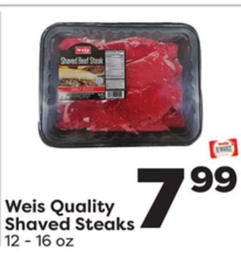 Weis Markets Weis quality shaved steaks offer