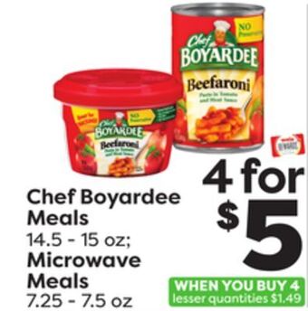 Weis Markets Chef boyardee meals 14.5-15 oz microwave meals 7.25-7.5 oz offer