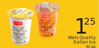 Weis Markets Weis quality italian ice offer