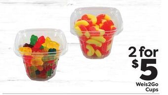 Weis Markets Weis2go cups offer