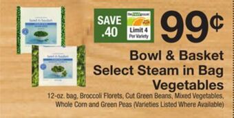 The Fresh Grocer Select steam in bag vegetables offer