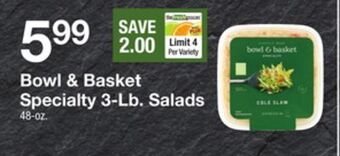 The Fresh Grocer Specialty 3-lb. salads offer