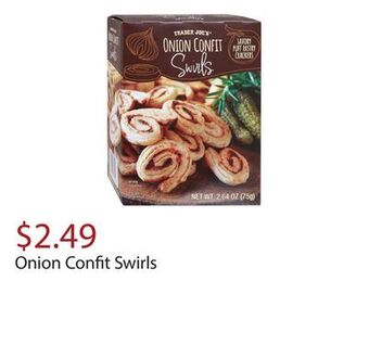 Trader Joe's Onion confit swirls offer