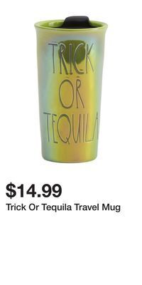 TJ Maxx Trick or tequila travel mug offer