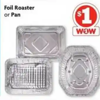 Family Dollar Foil Roaster Or Pan offer