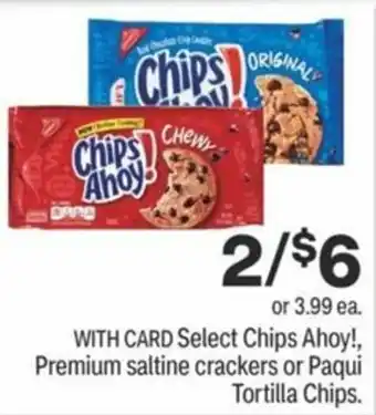 CVS Chips Ahoy! Premium Saltine Crackers Or Paqui Tortilla Chips offer