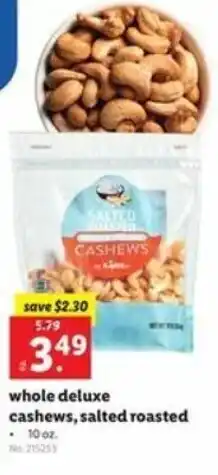 Lidl Whole Deluxe Cashews, Salted Roasted 10 oz offer