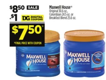 Dollar General Maxwell house® offer