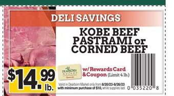 Dearborn Market Kobe beef pastrami or corned beef offer
