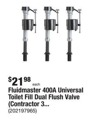 The Home Depot Fluidmaster 400a universal toilet fill dual flush valve (contractor 3-pack) offer