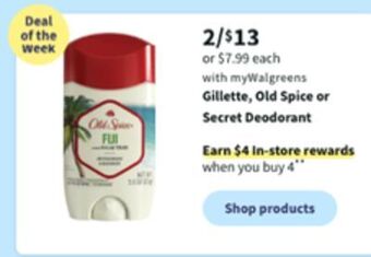 Walgreens Gillette, old spice or secret deodorant offer