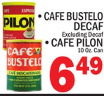 C Town • cafe bustelo decaf offer