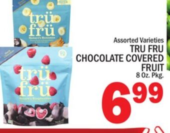 C Town Tru fru chocolate covered fruit offer