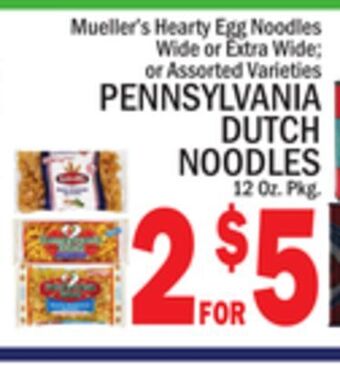 C Town Pennsylvania dutch noodles offer