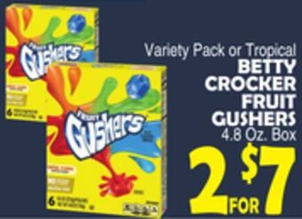 Bravo Supermarkets Betty crocker fruit gushers offer