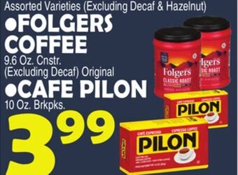 Bravo Supermarkets Folgers coffee 9.6 oz. cnstr. cafe pilon 10 oz brkpks offer