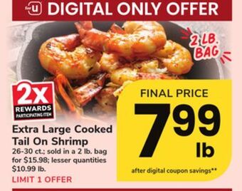 ACME Extra large cooked tail on shrimp offer