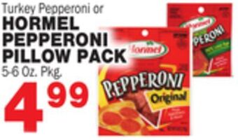 Bravo Supermarkets Hormel pepperoni pillow pack offer