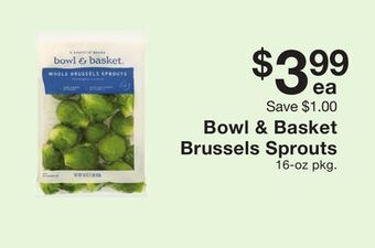 Fairway Store Market Bowl & basket brussels sprouts offer