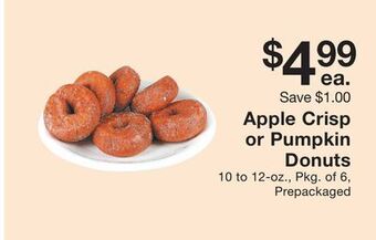 Fairway Store Market Apple crisp or pumpkin donuts offer