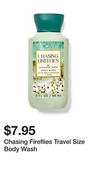 Bath & Body Works Chasing fireflies travel size body wash offer