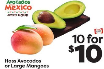 Weis Markets Hass avocados or large mangoes offer