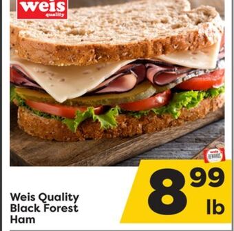 Weis Markets Weis quality black forest ham offer