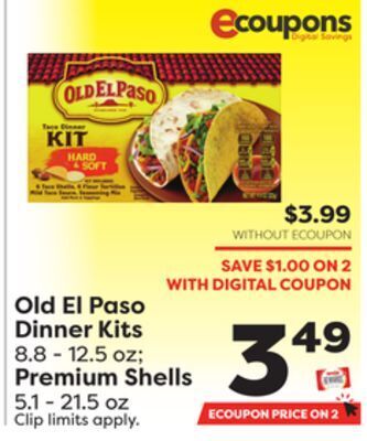 Weis Markets Old el paso dinner kits 8.8 - 12.5 oz premium shells 5.1 - 21.5 oz offer