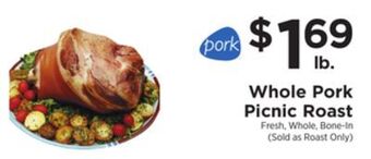 ShopRite Whole pork picnic roast offer