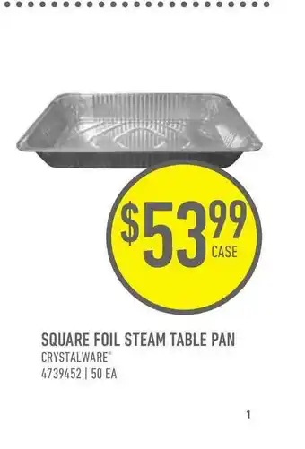 US Foods Chef's Store Square Foil Steam Table Pan Crystalware offer