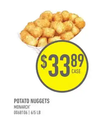US Foods Chef's Store Potato Nuggets Monarch offer