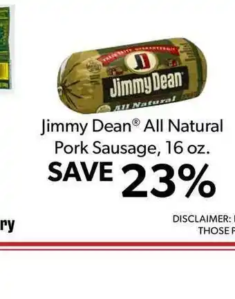Commissary Jimmy Dean® All Natural Pork Sausage, 16 Oz. offer