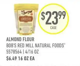 US Foods Chef's Store Almond Flour Bob's Red Mill Natural Foods offer