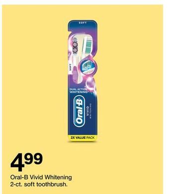 Target Oral-b vivid whitening 2-ct. soft toothbrush. offer